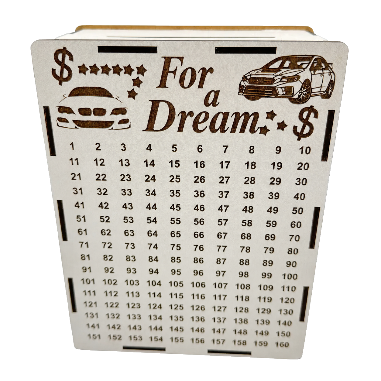 White wooden savings piggy bank with “For a Dream” engraving, car illustrations, dollar signs, stars, and a numbered savings tracker from 1 to 160.